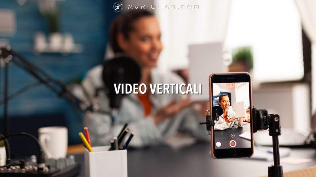 I Video Verticali