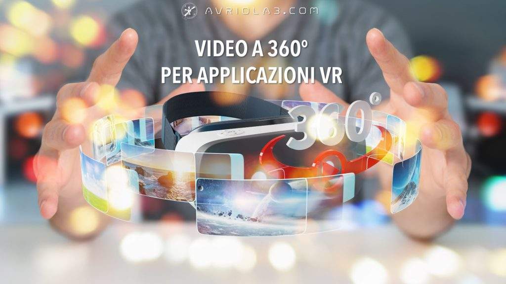 Video a 360° per applicazioni di Virtual Reality