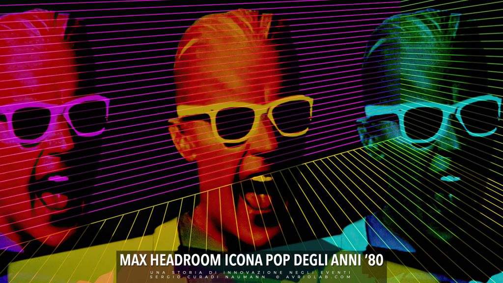 Max Headroom icona POP degli anni '80