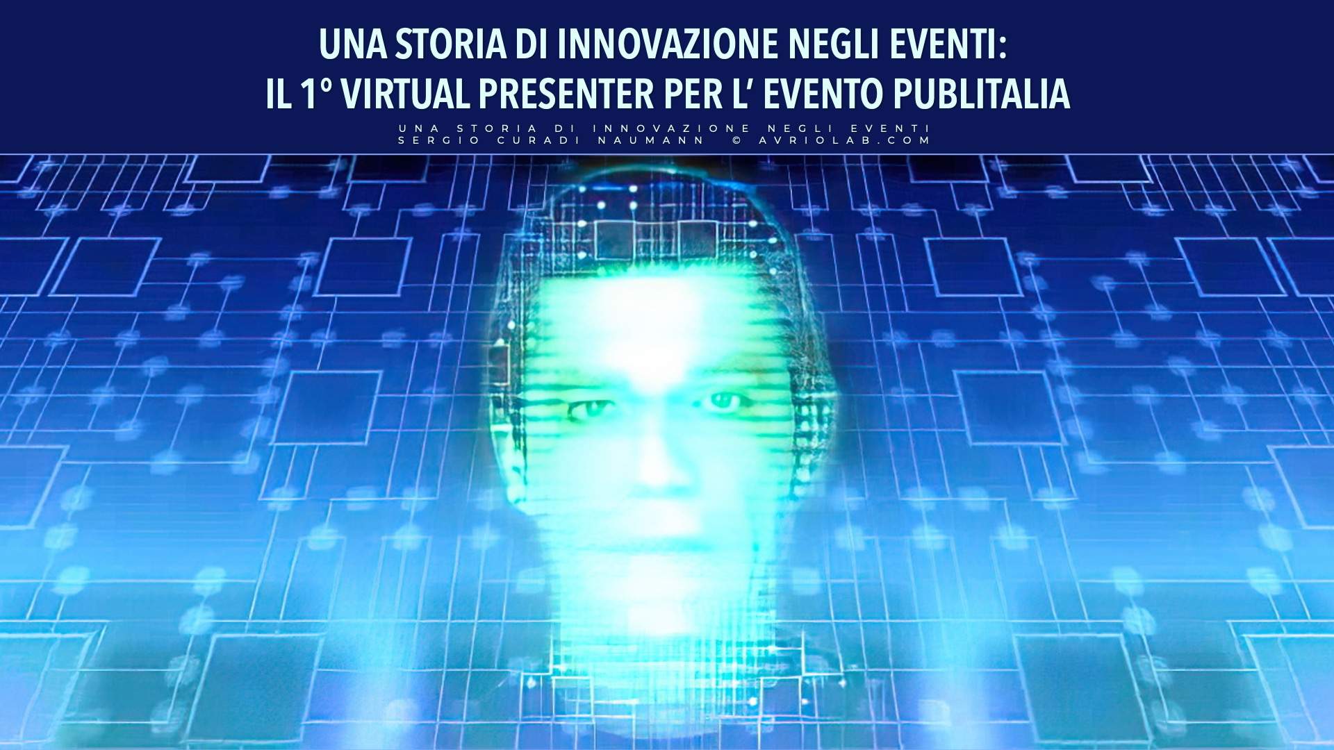 UNA STORIA DI INNOVAZIONE NEGLI EVENTI - AVRIOLAB